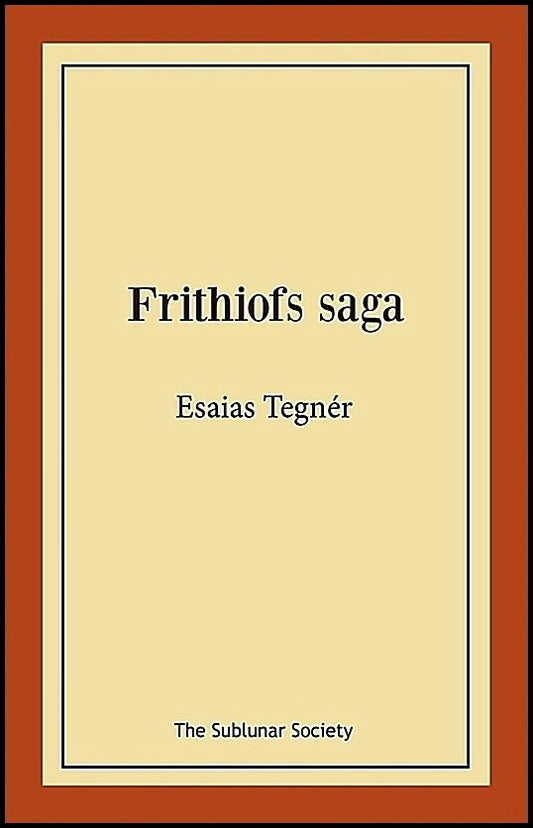 Tegnér, Esaias | Frithiofs saga