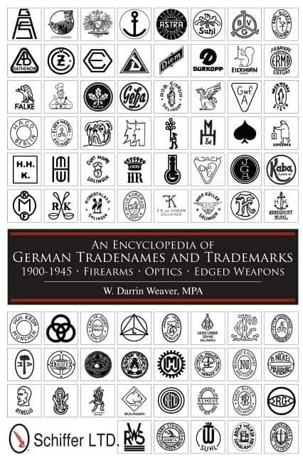 Weaver, W. Darrin | Encyclopedia of german tradenames and trademarks 1900-1945 : Firearms, opti