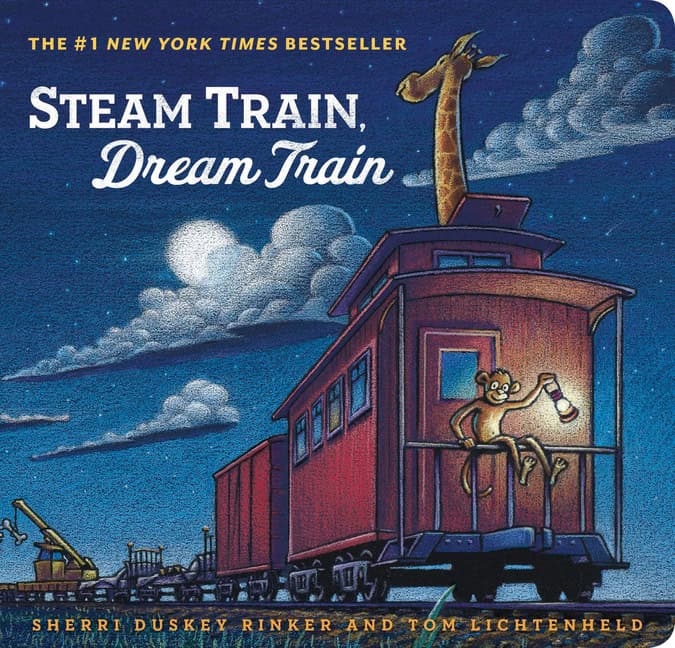 Sherri Duskey Rinker, illustrated by Tom Lichtenheld | Steam Train, Dream Train