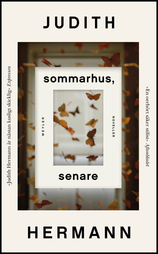Hermann, Judith | Sommarhus, senare