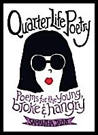 Jayne, Samantha | Quarter Life Poetry : Poems for the Young, Broke and Hangry