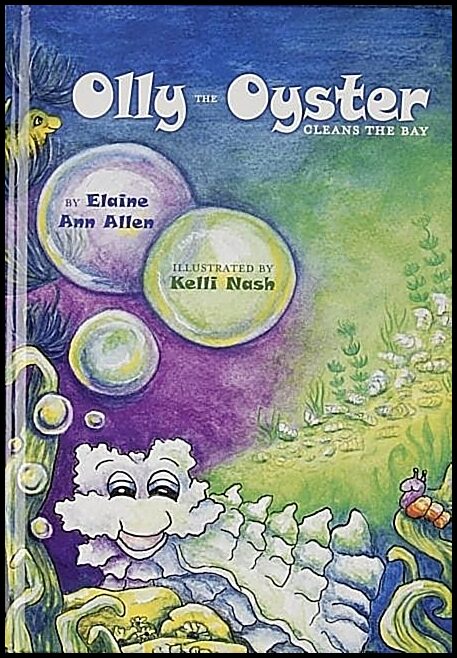 Elaine Ann Allen | Olly The Oyster Cleans The Bay