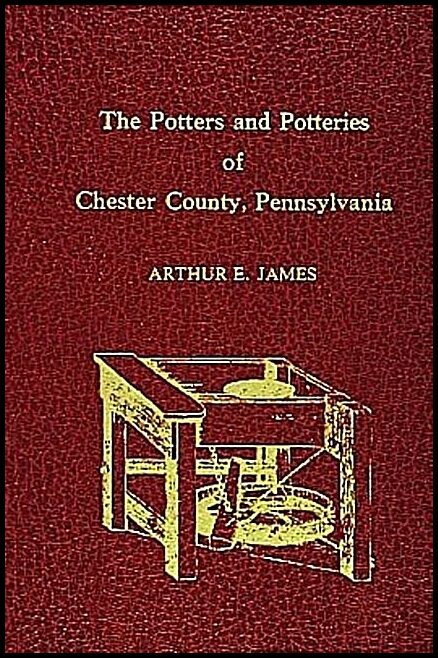 Dr. Arthur E. James | Potters And Potteries Of Chester County Pennsylvania