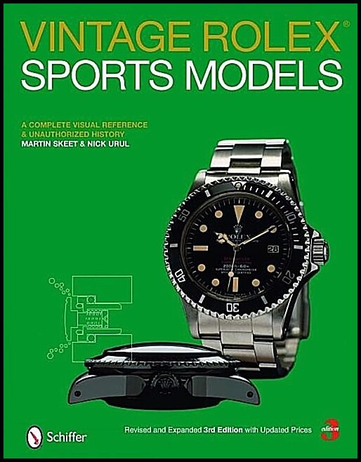 Urul, Nick | Vintage rolex (r) sports models : A complete visual reference & unauthorize