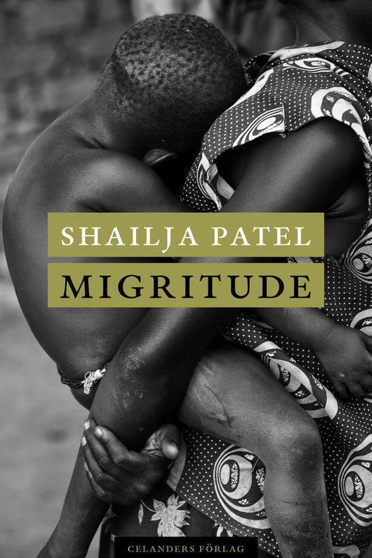 Patel, Shailja | Migritude