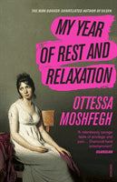 Moshfegh, Ottessa | My Year of Rest and Relaxation