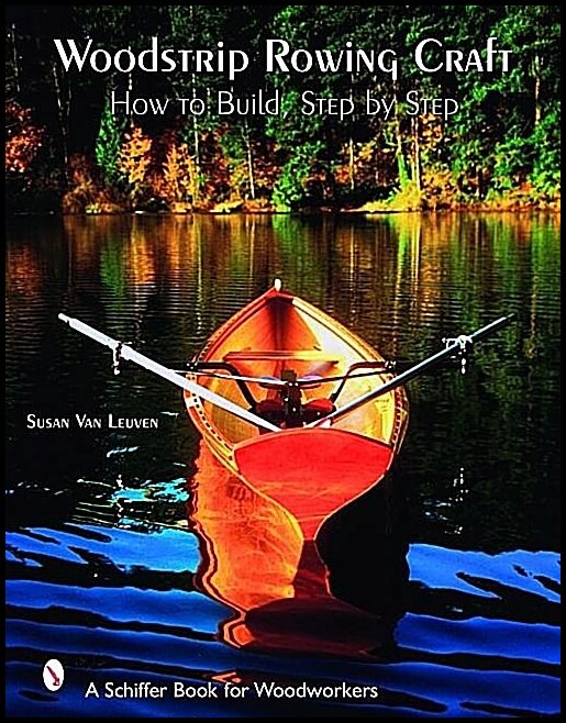 Leuven, Susan Van | Woodstrip rowing craft