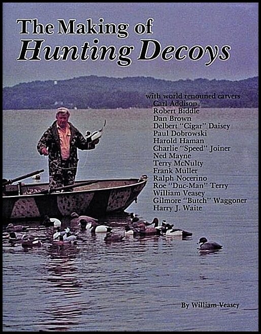William Veasey | The Making Of Hunting Decoys