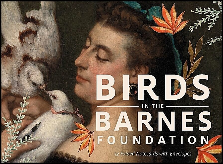 The Barnes Foundation | Birds In The Barnes Foundation : 12 Folded Notecards