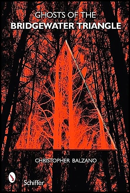 Christopher Balzano | Ghosts Of The Bridgewater Triangle