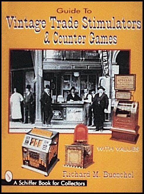 Dick Bueschel | Guide To Vintage Trade Stimulators & Counter Games