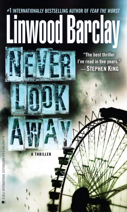 Barclay, Linwood | Never Look Away