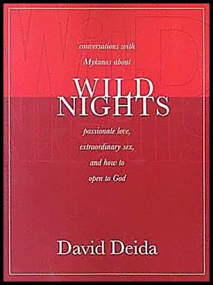 Deida, David | Wild nights