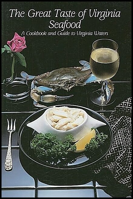Mary Reid Barrow | The Great Taste Of Virginia Seafood