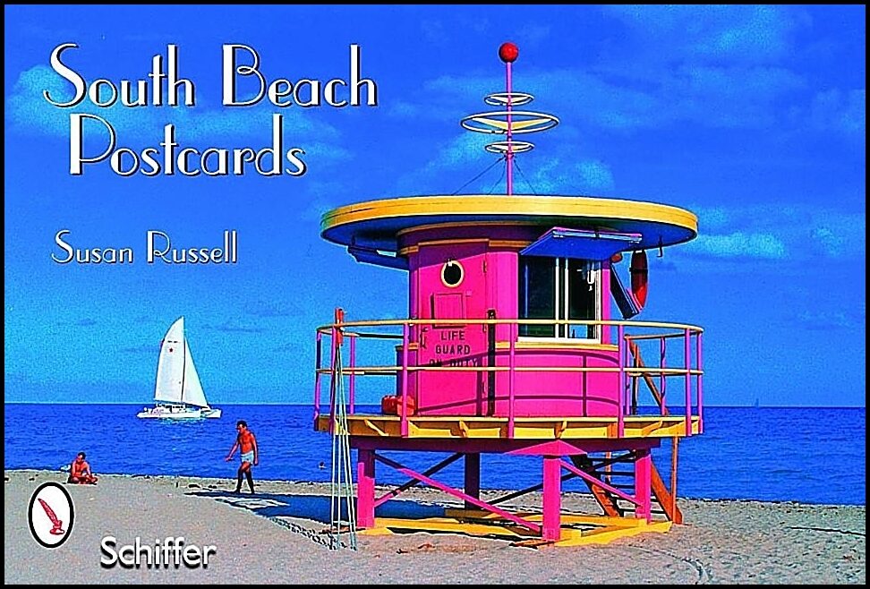 Susan Russell | South Beach Postcards