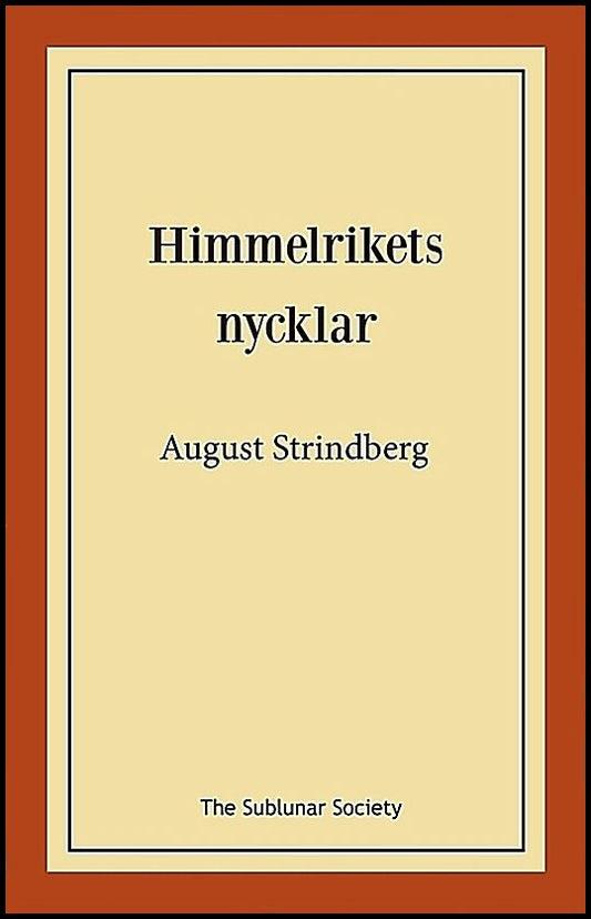 Strindberg, August | Himmelrikets nycklar eller Sankte Per vandrar på jorden