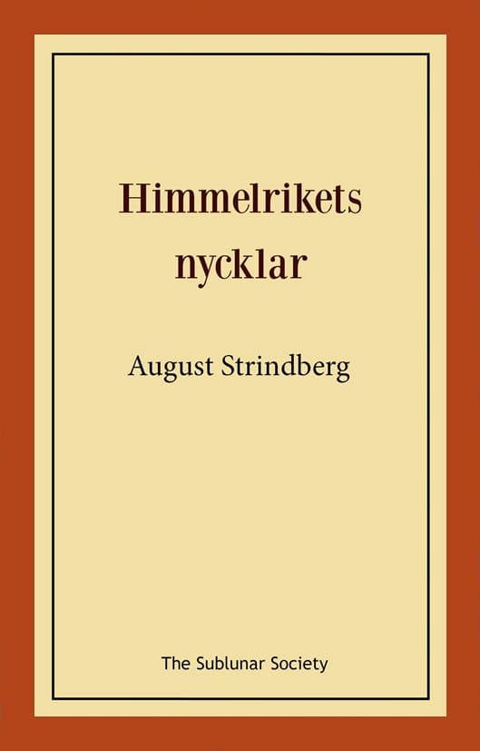 Strindberg, August | Himmelrikets nycklar eller Sankte Per vandrar på jorden