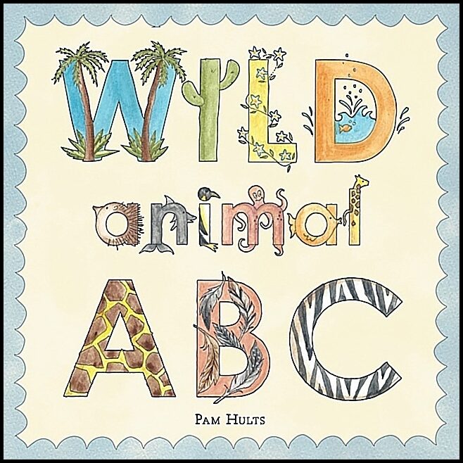 P. J. Rankin Hults | Wild Animal Abc