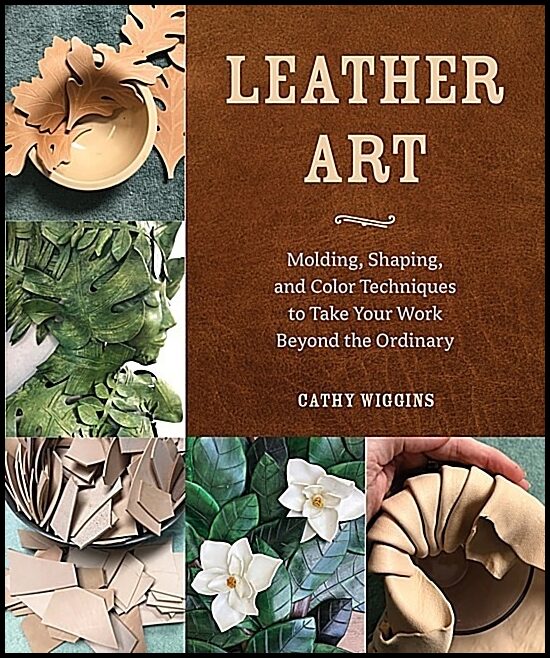 Cathy Wiggins | Leather Art