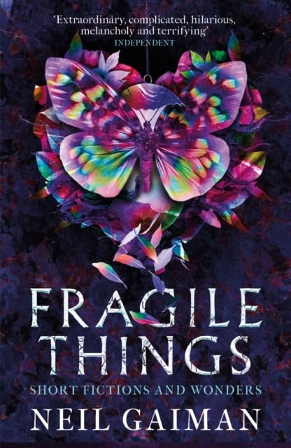 Gaiman, Neil | Fragile Things