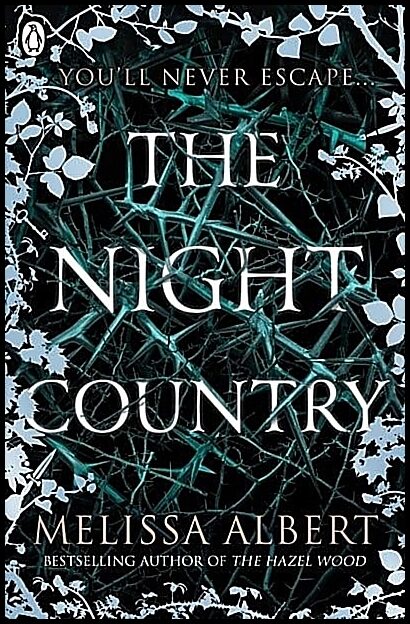 Albert, Melissa | The Night Country (The Hazel Wood)