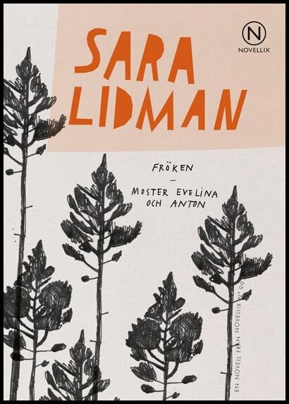 Lidman, Sara | Fröken | Moster Evelina och Anton