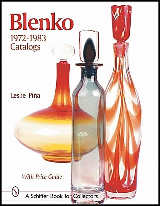 Introduction by Leslie Piña | Blenko 1972-1983 Catalogs