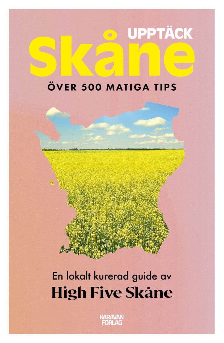 Strandberg, Sofie | Allard, Johan | Upptäck Skåne