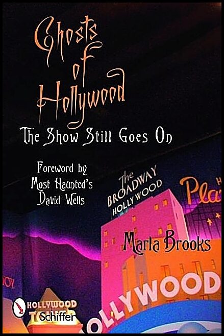 Marla Brooks | Ghosts Of Hollywood : The Show Still Goes On