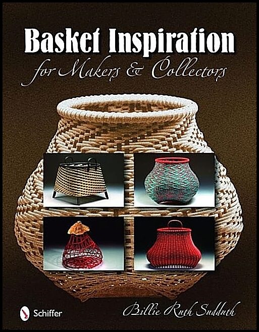 Billie Ruth Sudduth | Basket Inspiration : For Makers & Collectors