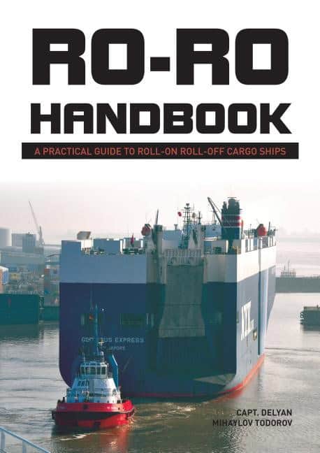 Todorov, Capt. Delyan Mihaylov | Ro-ro handbook : A practical guide to roll-on roll-off cargo ships