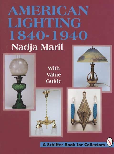 Nadja Maril | American Lighting : 1840-1940