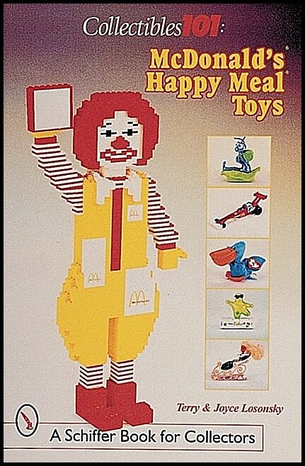 Joyce &amp | Terry Losonsky | Collectibles 101 : Mcdonald's® Happy Meal® Toys