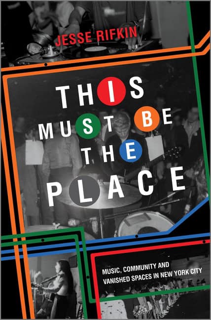Rifkin, Jesse | This Must Be the Place