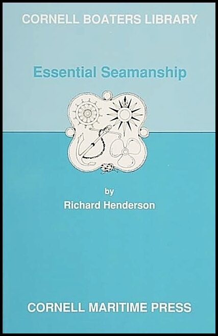 Richard Henderson | Essential Seamanship