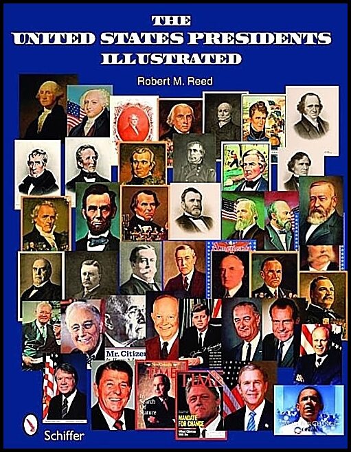 Robert M. Reed | The United States Presidents Illustrated