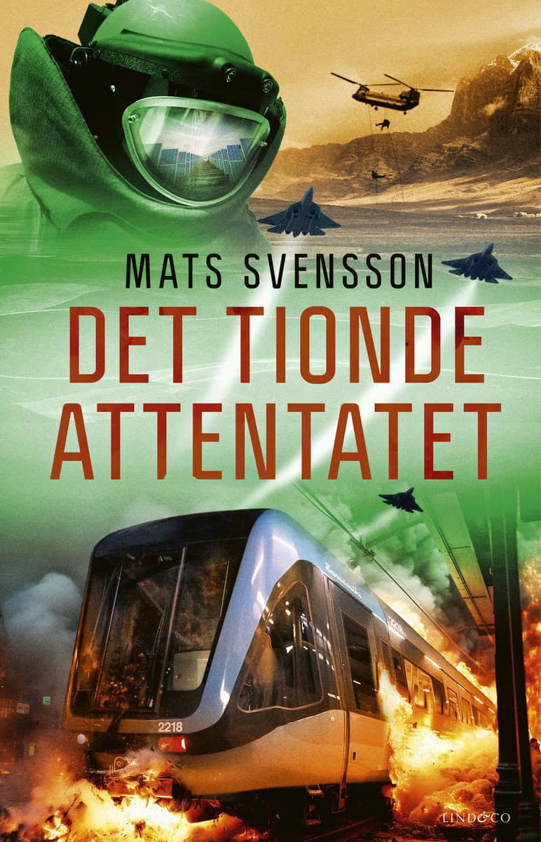 Svensson, Mats | Det tionde attentatet