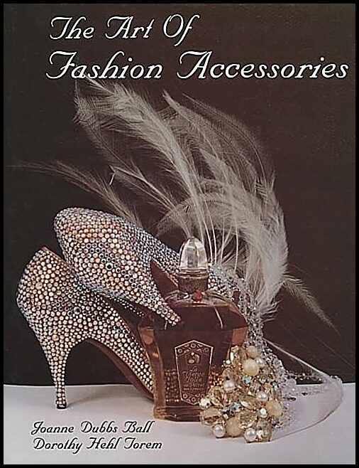 Joanne Dubbs Ball | The Art Of Fashion Accessories