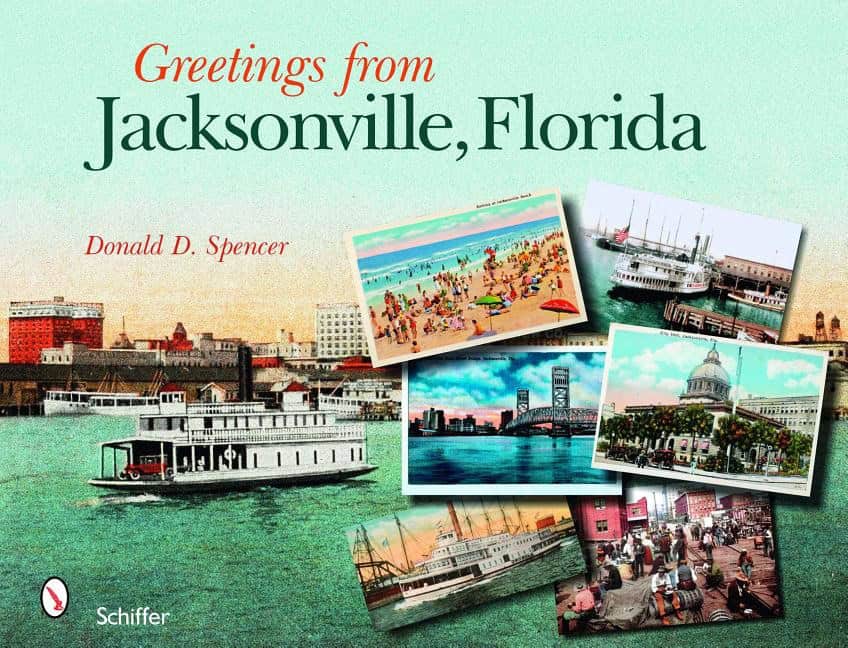 Donald D. Spencer | Greetings From Jacksonville, Florida