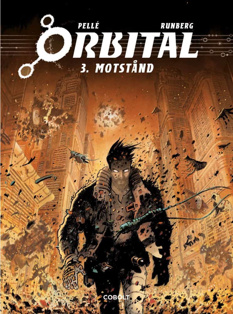 Runberg, Sylvain | Motstånd