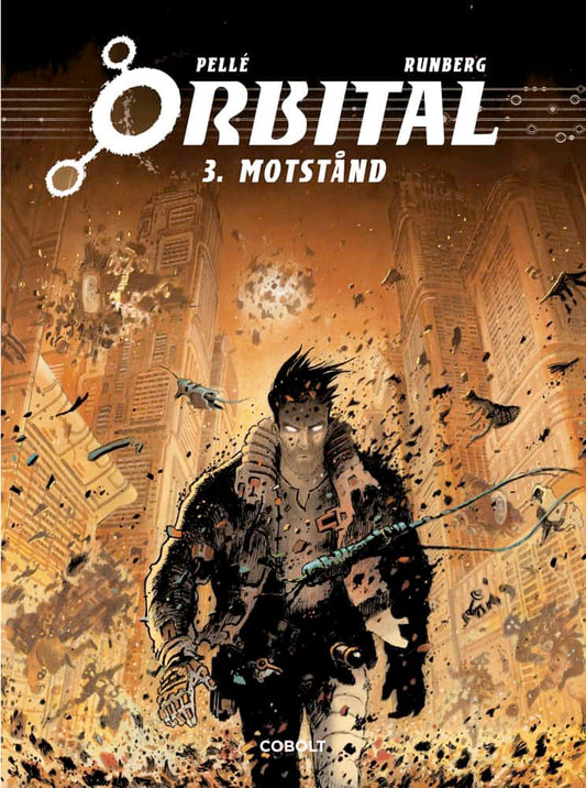 Runberg, Sylvain | Motstånd