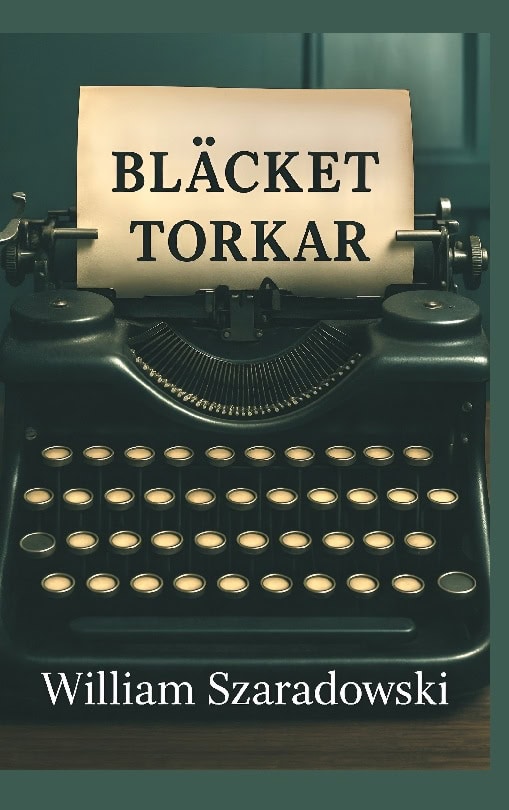 Szaradowski, William | Bläcket torkar