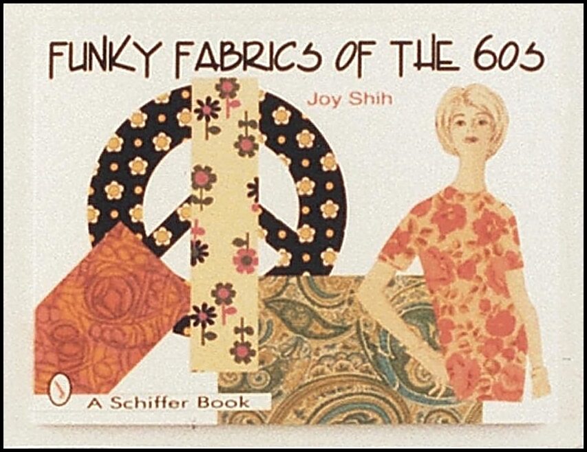 Joy Shih | Funky Fabrics Of The '60s