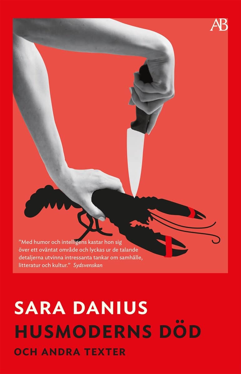 Danius, Sara | Husmoderns död och andra texter