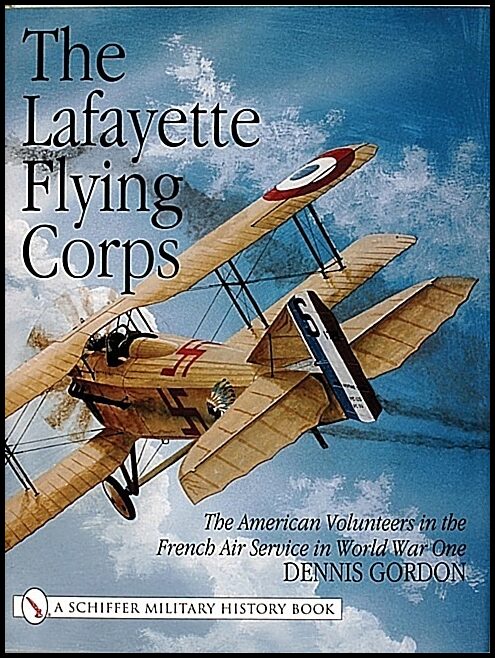 Dennis Gordon | The Lafayette Flying Corps
