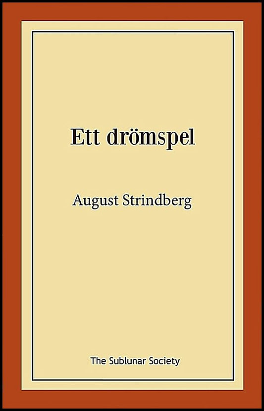 Strindberg, August | Ett drömspel