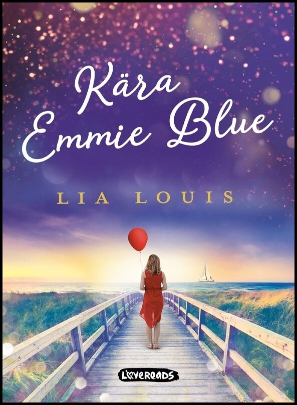 Louis, Lia | Kära Emmie Blue