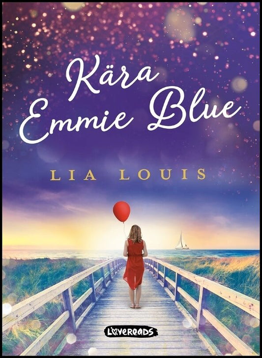 Louis, Lia | Kära Emmie Blue