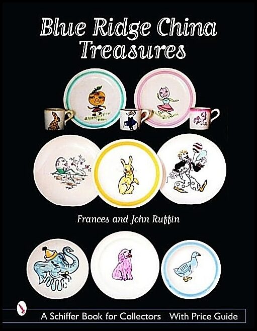 Frances Ruffin - John Ruffin | Blue Ridge China Treasures