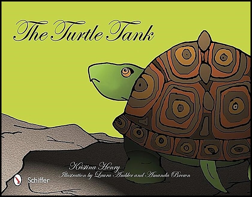 Kristina Henry | The Turtle Tank